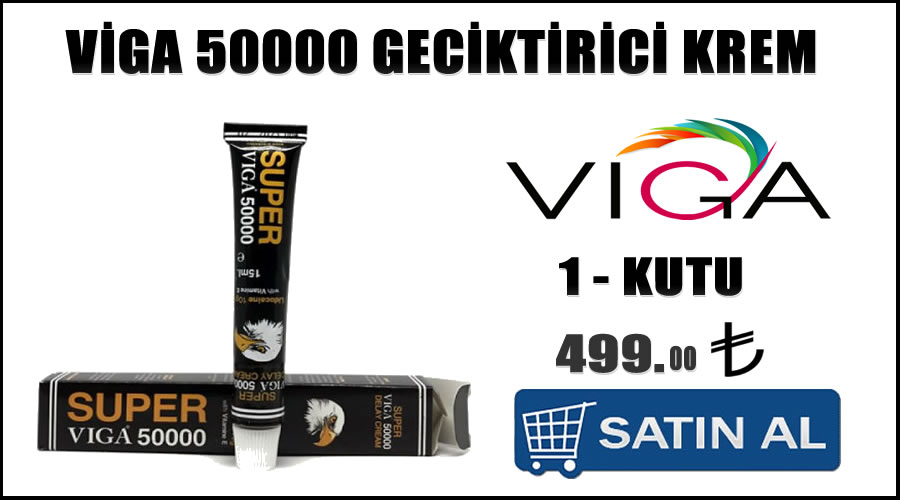 Viga 50000 geciktirici krem satış fiyatı