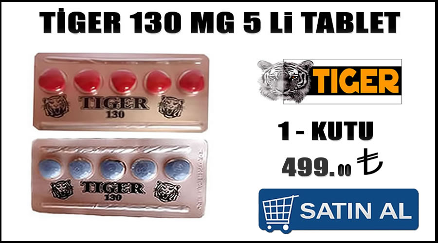 Tiger 130 mg kırmızı hap siparişi