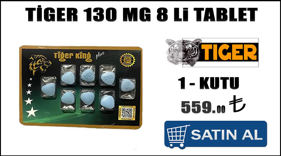 Tiger 130 mg hapi satılıyor mu
